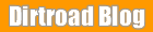 Dirtroad Blog